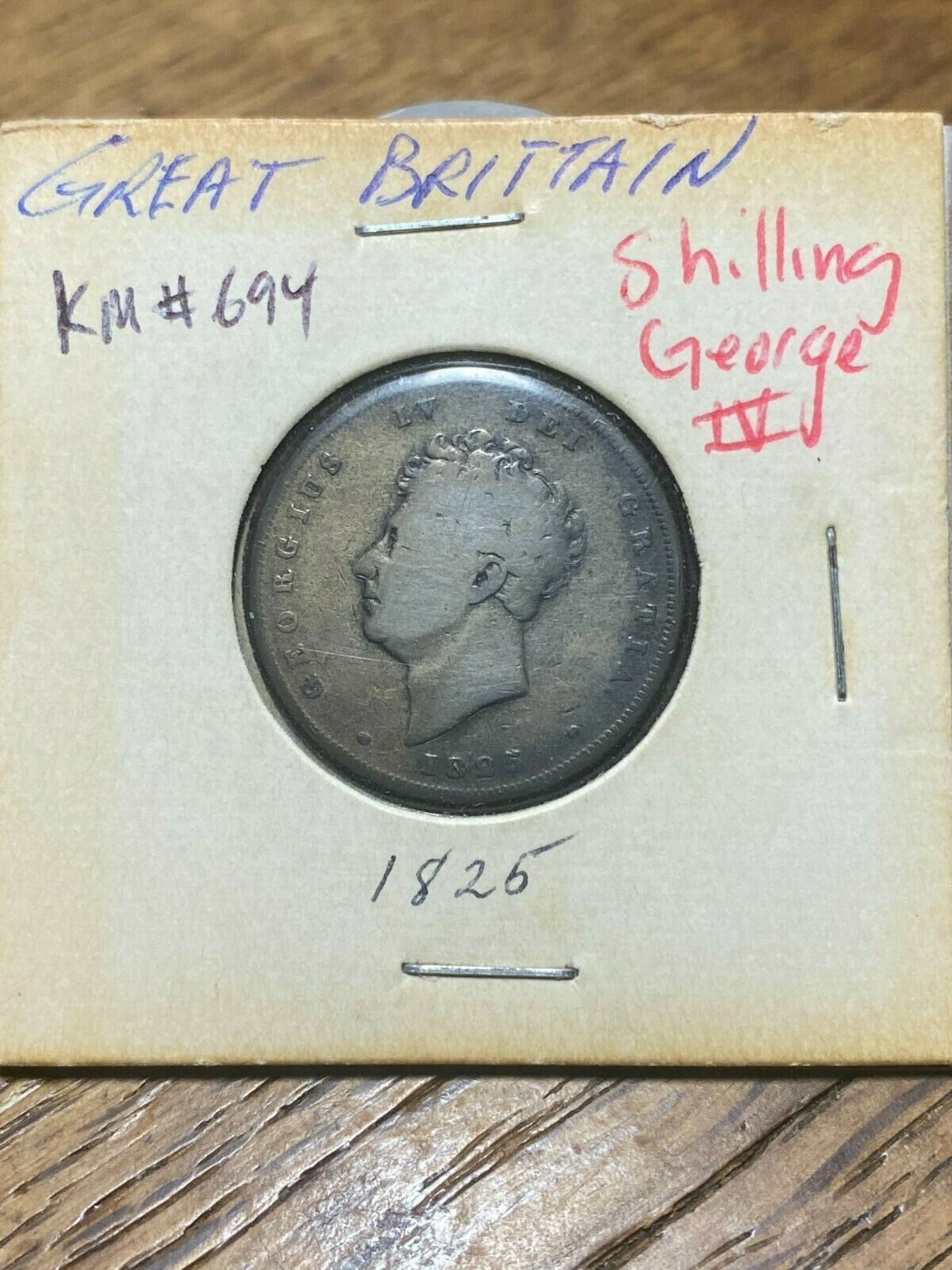 1825 Great Britain Shilling George Iv Good Condition Almost 200 Years Old
